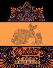 Rabbit Coloring Book For Adults Relaxation: An Adult Coloring Book Featuring Stress Relieving Designs To Draw (Mandala Rabbit Coloring Book for Relaxa By Creative Zone Cover Image