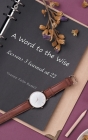 A Word to the Wise: Lessons I Learned at 22 By Yvonne Faith Russell Cover Image