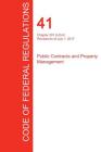 CFR 41, Chapter 201 to End, Public Contracts and Property Management, July 01, 2017 (Volume 4 of 4) By Office of the Federal Register (Cfr) (Created by) Cover Image