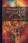 Dynamics of a System of Rigid Bodie Cover Image