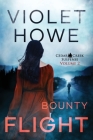 Bounty Flight By Violet Howe Cover Image