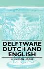Delftware - Dutch and English Cover Image
