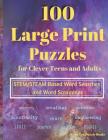 100 Large Print Puzzles for Clever Teens and Adults: STEM/STEAM Based Word Searches and Word Scrambles By Cora Tex Puzzle Books Cover Image