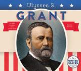 Ulysses S. Grant By Breann Rumsch Cover Image