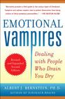 Emotional Vampires: Dealing with People Who Drain You Dry By Albert Bernstein Cover Image