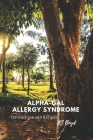 Alpha-Gal Allergy Syndrome: Information and Recipes Cover Image