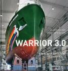 Warrior 3.0: A Ship Arises By Oliver Tjaden, Jens Frantzen (Translator) Cover Image