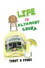 Life on Altamont Court: Finding the Extraordinary in the Ordinary By Trent D. Pines Cover Image