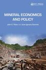 Mineral Economics and Policy By John E. Tilton, Juan Ignacio Guzmán Cover Image