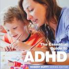 ADHD: The Essential Guide Cover Image