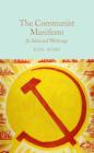 The Communist Manifesto: & Selected Writings By Karl Marx, Hugh Griffith (Introduction by) Cover Image