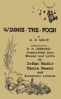 Winnie-The-Pooh Translated Into Khowar and Latin a Translation of A. A. Milne's Winnie-The-Pooh Cover Image
