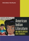 American Indian Literature: An Encyclopedia for Students Cover Image