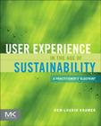 User Experience in the Age of Sustainability: A Practitioner's Blueprint Cover Image