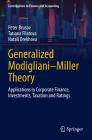 Generalized Modigliani-Miller Theory: Applications in Corporate Finance, Investments, Taxation and Ratings By Peter Brusov, Tatiana Filatova, Natali Orekhova Cover Image