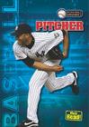 Pitcher (Play Ball: Baseball) By Jason Glaser Cover Image