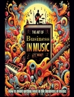 The Art of Business in Music (Entertainment Industry #2172) Cover Image