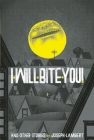 I Will Bite You! Cover Image