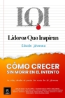 Cómo Crecer Sin Morir En El Intento: Líderes que Inspiran By Líderes Que Inspiran Cover Image