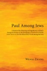 Paul Among Jews By Wenxi Zhang Cover Image