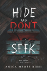 Hide and Don't Seek: And Other Very Scary Stories Cover Image