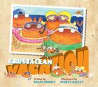 Crustacean Vacation By Brian Benoit, Marty Kelley (Illustrator) Cover Image