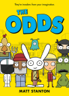 The Odds #1 By Matt Stanton, Matt Stanton (Illustrator) Cover Image