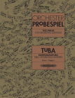 Test Pieces for Orchestral Auditions -- Tuba, Double Bass Saxhorn: Audition Excerpts from the Concert and Operatic Repertoire (Edition Peters) By Mark Evans (Editor), Klemens Pröpper (Editor) Cover Image