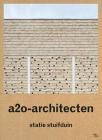 A2o-Architecten: Statie Stuifduin By Lisa de Visscher (Editor), Jan De Zutter (Editor), Stijn Bollaert (Photographer) Cover Image