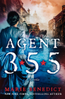 Agent 355: A Novella By Marie Benedict Cover Image