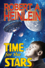 Time for the Stars By Robert A. Heinlein Cover Image