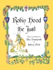 Robin Hood the Just: A Catholic Hero Cover Image