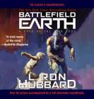 Battlefield Earth Audiobook (Unabridged): A Saga of the Year 3000 By L. Ron Hubbard Cover Image
