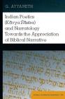 Indian Poetics (Kāvya Śāstra) and Narratology Towards the Appreciation of Biblical Narrative (Studies in Biblical Literature #165) Cover Image