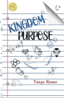 Kingdom Purpose By Tonya McClatchen Cover Image