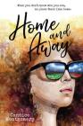 Home and Away By Cam Montgomery Cover Image