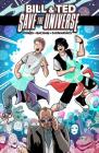 Bill & Ted Save the Universe  By Brian Joines, Bachan (Illustrator), Alex Guimares (With) Cover Image