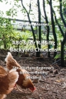 ABC's For Raising Backyard Chickens: The Ultimate Beginners Guide in Raising Chickens By Glendon Montez Cover Image