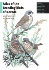 Atlas Of The Breeding Birds Of Nevada Cover Image