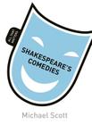 Shakespeare's Comedies: All That Matters Cover Image