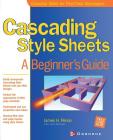 Cascading Style Sheets: A Beginner's Guide Cover Image