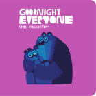 Goodnight Everyone By Chris Haughton, Chris Haughton (Illustrator) Cover Image