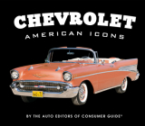 Chevrolet - American Icons By Ltd Publications International (Editor), Auto Editors of Consumer Guide, Publications International Ltd Cover Image