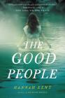 The Good People By Hannah Kent Cover Image