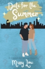 Date for the Summer By Missy Lou Cover Image