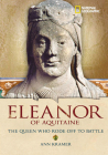 World History Biographies: Eleanor of Aquitaine: The Queen Who Rode Off to Battle (National Geographic World History Biographies) Cover Image