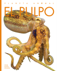 El Pulpo (Planeta Animal) By Valerie Bodden Cover Image