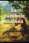 Le Parabole Di Ges By Domenico Barbera Cover Image