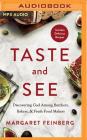 Taste and See: Discovering God Among Butchers, Bakers, and Fresh Food Makers Cover Image