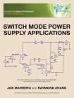 Switch Mode Power Supply Applications Cover Image